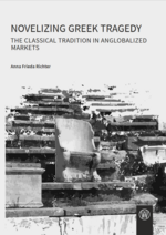 Cover Richter Novelizing Greek Tragedy
